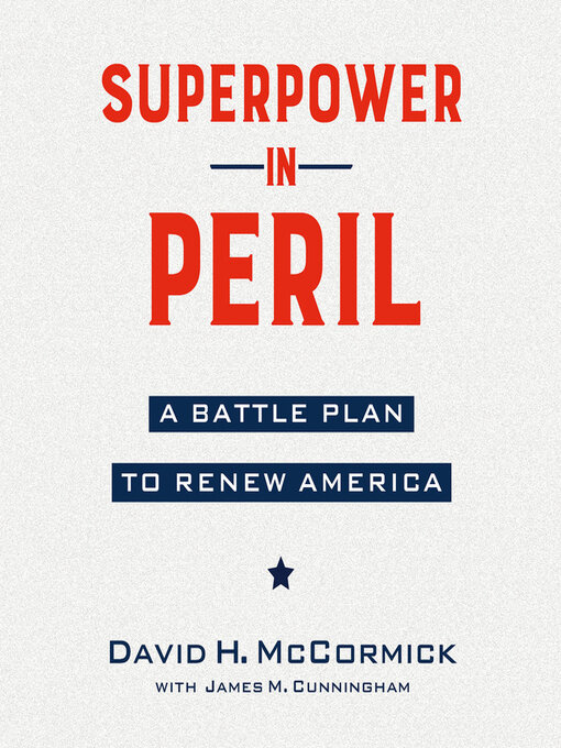 Title details for Superpower in Peril by David McCormick - Available